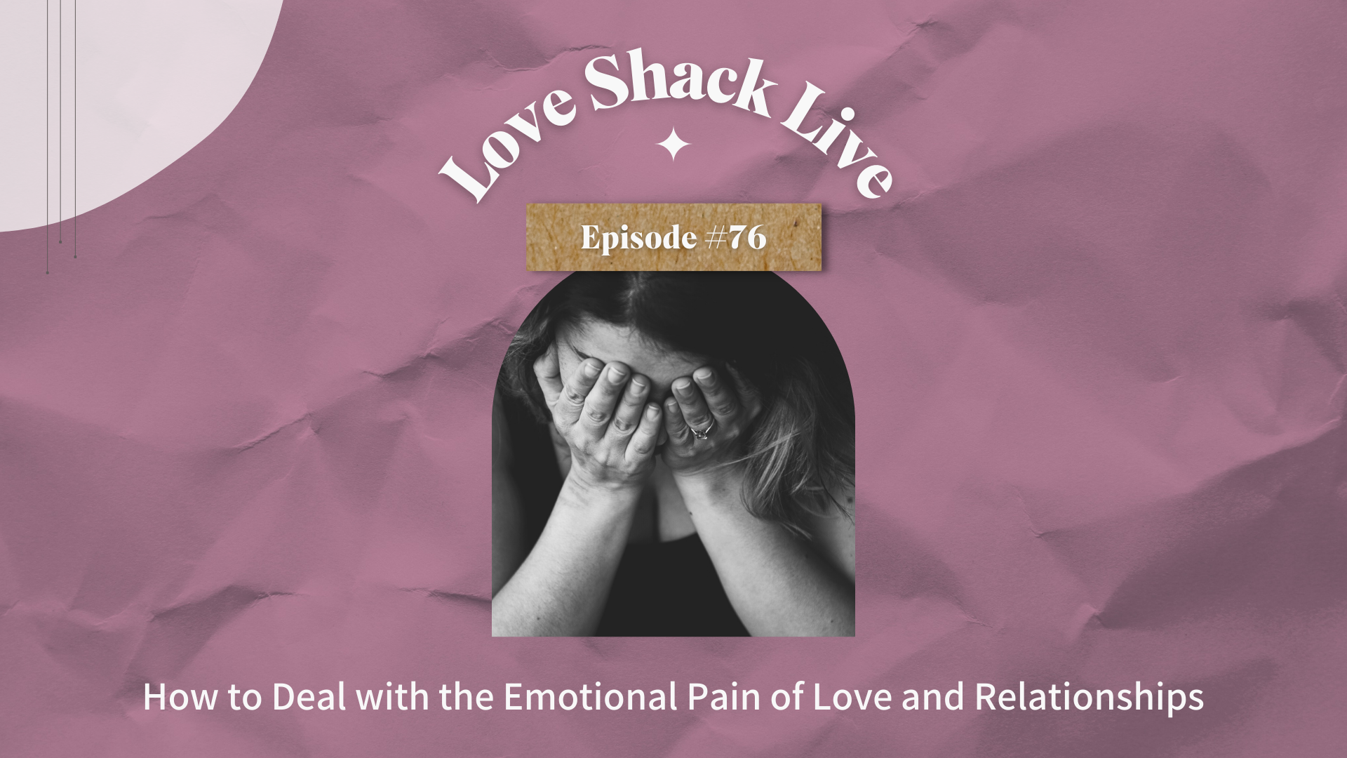 How to Deal with the Emotional Pain of Love and Relationships
