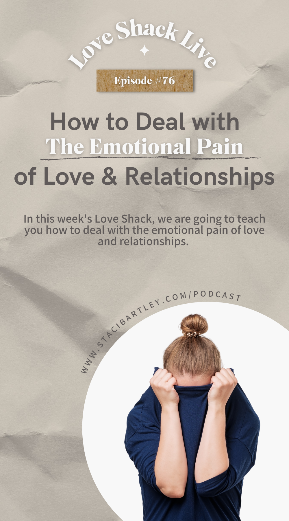 In this week's Love Shack, we are going to teach you how to deal with the emotional pain of love and relationships.